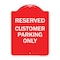 Signmission Designer Series Reserved Customer Parking Only, Red & White Aluminum Sign, 18" x 24", RW-1824-23222 A-DES-RW-1824-23222 - alternate 1